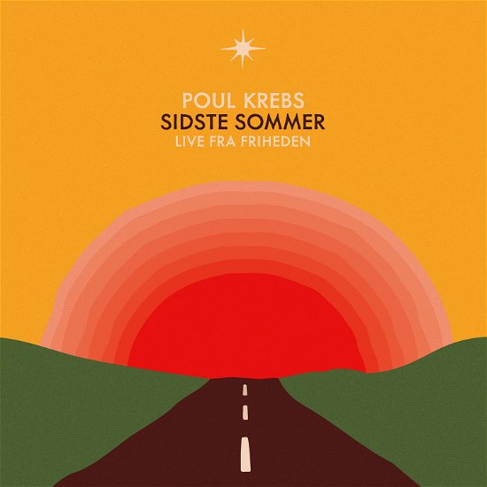 Sidste Sommer - Live fra Friheden - Poul Krebs - Musiikki -  - 0602455055590 - perjantai 27. tammikuuta 2023