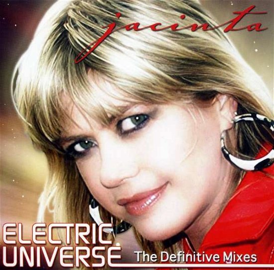 Cover for Jacinta · Electric Universe-the Definitive Mixes (CD) (2008)