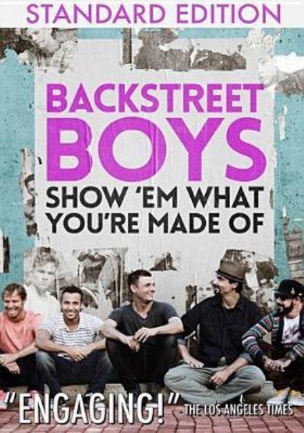 Cover for Backstreet Boys · Show 'em What You Re Made of (DVD) (2016)