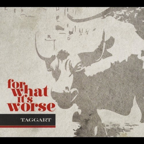 Cover for Taggart · For What It's Worse (CD) (2011)