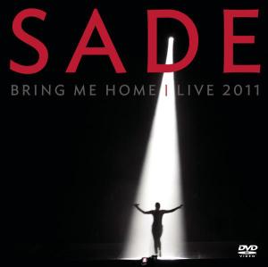 Bring Me Home  Live 2011 - Sade - Filme - RCA - 0886919773590 - 11. Juni 2012