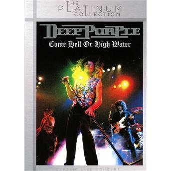 Cover for Deep Purple · Deep Purple: Come Hell or High Water (DVD) (2013)