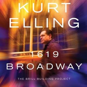 Cover for Kurt Elling · 1619 Broadway- the Brill Building Project (CD) (2012)