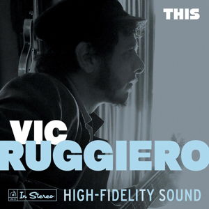 Cover for Vic Ruggiero · This (LP) (2014)