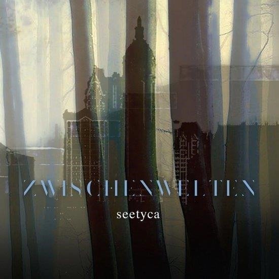 Cover for Seetyca · Zwischenwelten (CD) (2016)