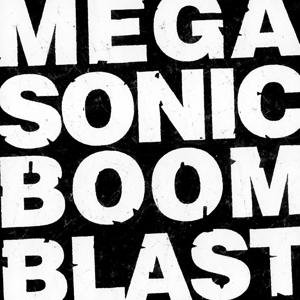 Cover for Megasonic Boom Blast · Plug in Switch on Blast Off (CD) (2024)