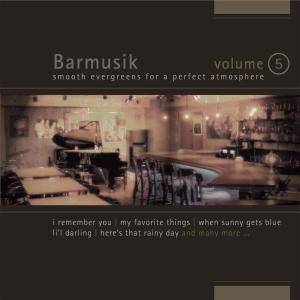 Barmusik Vol.5 - V/A - Musik - SONIA - 4002587778590 - 26. april 2004