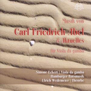 Abel / Hamburger Ratsmusik · Abel & Aktuelles for Viola Da Gamba (CD) (2010)