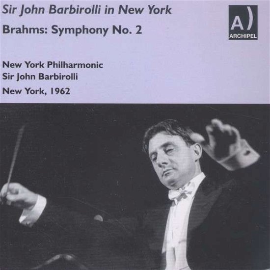 Symphony No. 2 - John Barbirolli - Musikk - DAN - 4035122405590 - 25. februar 2014