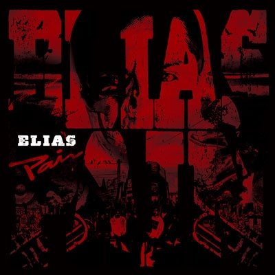 Cover for Elias · Pain (CD) [Japan Import edition] (2011)