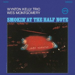 Cover for Wes Montgomery · Smokin' At The Half Note (CD) [Japan Import edition] (2023)