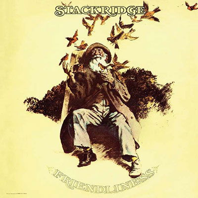 Stackridge · Friendliness (CD) [Expanded edition] (2023)