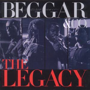 Cover for Beggar &amp; Co · Legacy (CD) (2011)