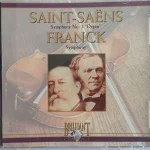 Symphony in D Minor / Symphony No. 3 Op. 78 ''organ'' - Slovak Philharmonic Orchestra / Kosler Zdenek - Music - BRILLIANT - 5028421990590 - April 20, 1999