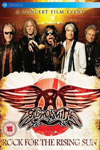 Rock For The Rising Sun - Aerosmith - Elokuva - EAGLE ROCK ENTERTAINMENT - 5036369822590 - maanantai 19. heinäkuuta 2021