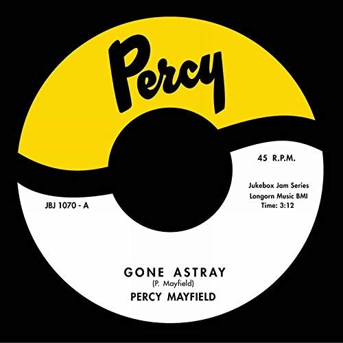 Cover for Percy Mayfield · Gone Astray (7&quot;) (2019)
