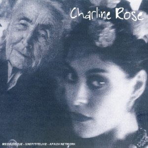 Cover for Charline Rose (CD) (2007)