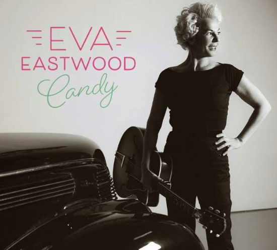 Cover for Eva Eastwood · Candy (CD) (2020)