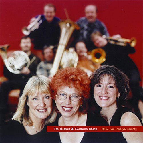 Cover for Ellington / Tre Damer / Cornova Brass · Duke We Love You Madly (CD) (1999)