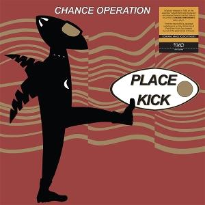 Cover for Chance Operation · Place Kick (LP) (2025)