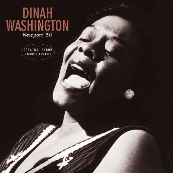 At Newport 58 + Bonus Tracks - Dinah Washington - Musikk - VINYL PASSION - 8719039001590 - 26. mai 2017