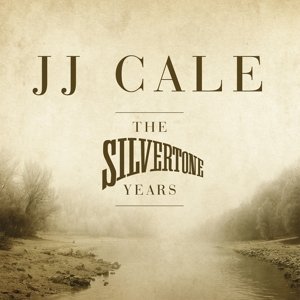 Cover for J.J. Cale · Silvertone Years (LP) (2023)