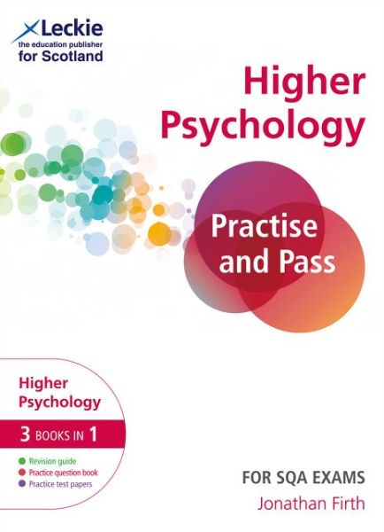 Cover for Jonathan Firth · Practise and Pass Higher Psychology Revision Guide for New 2019 Exams: Revise Curriculum for Excellence Sqa Exams - Practise and Pass SQA Exams (Taschenbuch) (2019)