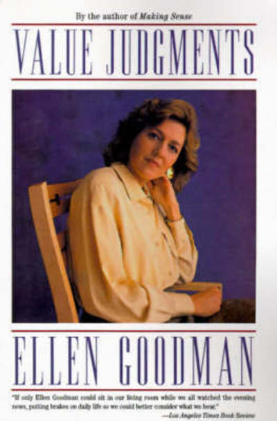 Cover for Ellen Goodman · Value judgments (Book) [1st HarperPerennnial edition] (1995)