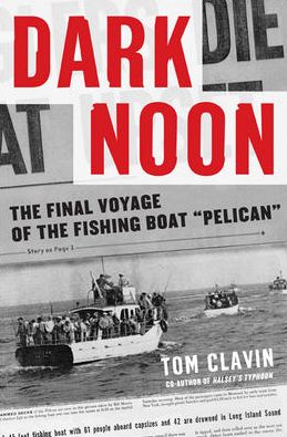 Dark Noon - Tom Clavin - Książki - International Marine Publishing Co - 9780071486590 - 1 kwietnia 2007