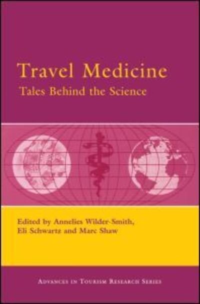Travel Medicine -  - Boeken - Taylor & Francis Ltd - 9780080453590 - 30 april 2007
