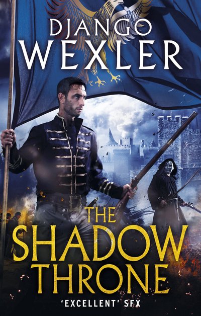 Cover for Django Wexler · The Shadow Throne - The Shadow Campaigns (Paperback Bog) (2015)