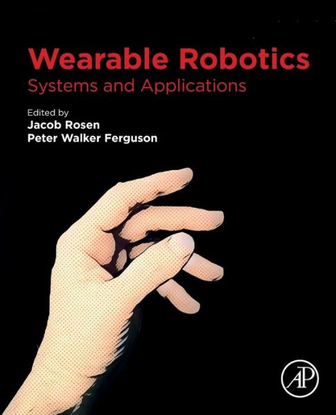 Cover for Jacob Rosen · Wearable Robotics: Systems and Applications (Paperback Book) (2019)