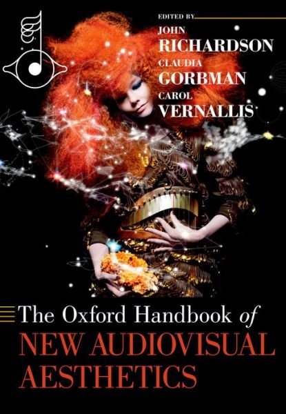 Cover for John Richardson · The Oxford Handbook of New Audiovisual Aesthetics - Oxford Handbooks (Paperback Bog) (2015)