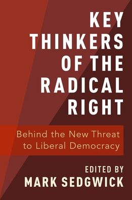 Cover for Key Thinkers of the Radical Right: Behind the New Threat to Liberal Democracy (Taschenbuch) (2019)