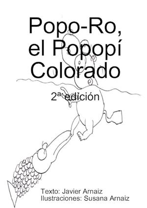 Cover for Francisco Javier Arnaiz García · Popo-Ro, el Popopí Colorado (Book) (2018)