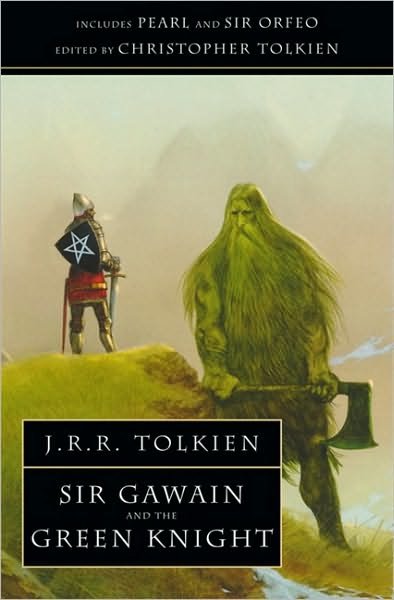 Sir Gawain and the Green Knight: With Pearl and Sir Orfeo - J R R Tolkien - Bøger - HarperCollins Publishers - 9780261102590 - 22. januar 1996