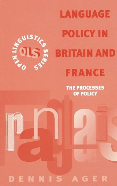 Cover for Dennis Ernest Ager · Language Policy in Britain and France (Hardcover Book) (1995)