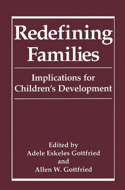 Cover for Gottfried · Redefining Families: Implications for Children's Development (Hardcover Book) [1994 edition] (1994)