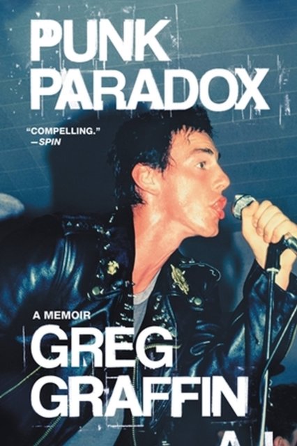 Cover for Greg Graffin · Punk Paradox: A Memoir (Paperback Book) (2023)