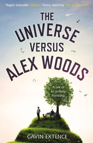 Cover for Gavin Extence · The Universe Versus Alex Woods (Paperback Book) [Reprint edition] (2014)