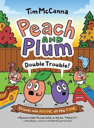 Cover for Tim McCanna · Peach and Plum (Book) (2024)