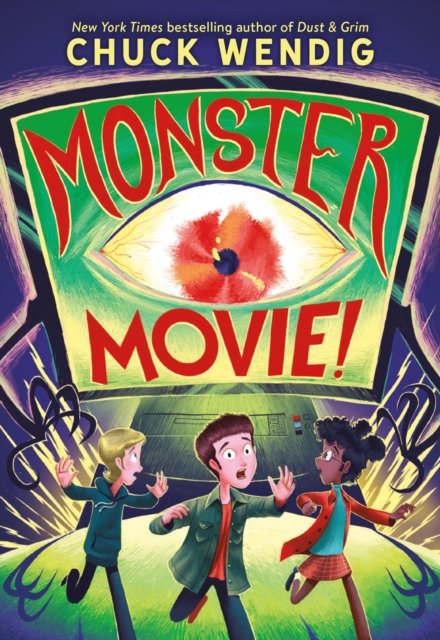 Cover for Chuck Wendig · Monster Movie! (Bok) (2024)