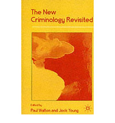 Cover for Ian Taylor · The New Criminology Revisited (Taschenbuch) (1998)