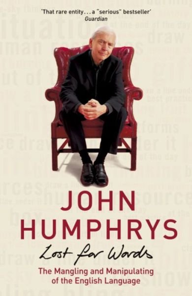 Cover for John Humphrys · Lost For Words (Paperback Book) (2005)