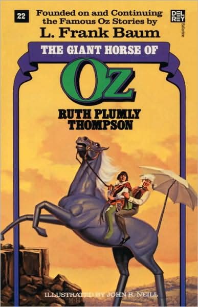 Cover for Ruth Plumly Thompson · Giant Horse of Oz (The Wonderful Oz Books, #22) (Pocketbok) [Reprint edition] (1985)