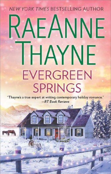 Cover for Raeanne Thayne · Evergreen Springs (Paperback Book) (2015)