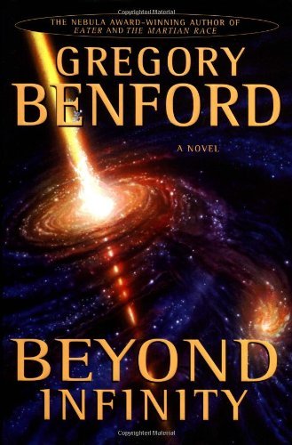 Cover for Gregory Benford · Beyond Infinity (Benford, Gregory) (Gebundenes Buch) [First edition] (2004)