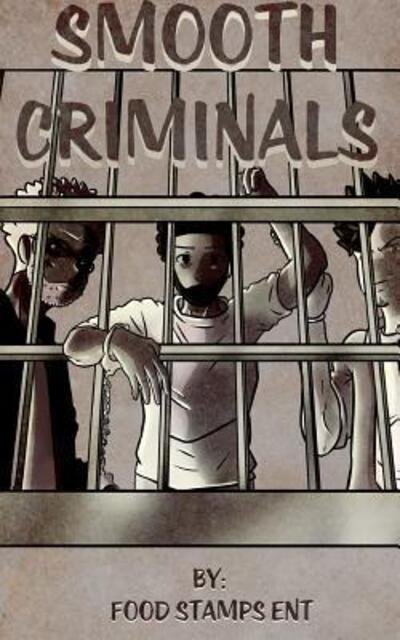 Cover for Food Stamps Ent · Smooth Criminals (Paperback Book) (2018)