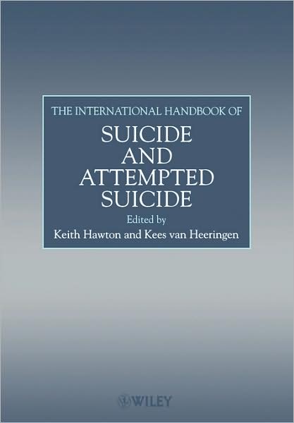 Cover for K Hawton · The International Handbook of Suicide and Attempted Suicide (Paperback Book) (2002)