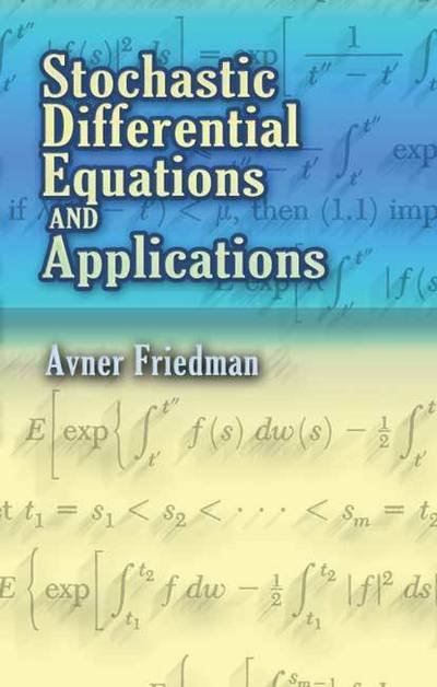Cover for Avner Friedman · Stochastic Differential Equations and Applications - Dover Books on Mathema 1.4tics (Pocketbok) (2007)